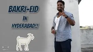 Bakri Eid Special | Hyderabad