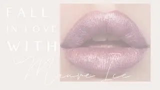 Fall in love with Mauve Ice