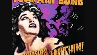 Tsunami Bomb- No Good Very Bad Day