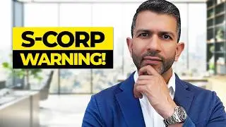 5 Reasons Not to Have an S Corporation