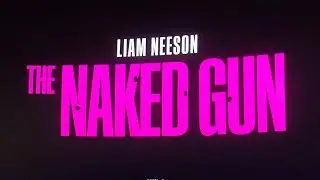 The Previews - The Naked Gun (2025)