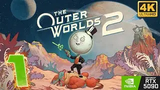 🌍🌍The Outer Worlds 2 I Parte 1 I Gameplay Walkthrough 4K I RTX 5090🌍🌍