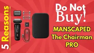 STOP! Don&rsquo;t Buy the MANSCAPED The Chairman PRO Review Before Watching This!