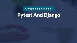 Pytest & Django