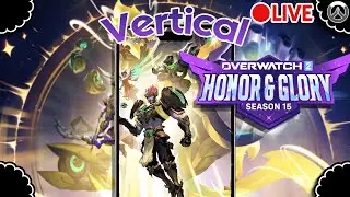 Quick Overwatch 2 Grind | Daily Challenges & Chill! | Overwatch 2 | Season 15 {Vertical}