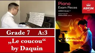 ABRSM Piano 2025-2026 Grade 7, A:3 Daquin: 