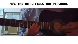 Pov: The intro feels too personal #choolo #aestheticvibes #relatablesongs #indiemusic #softmood