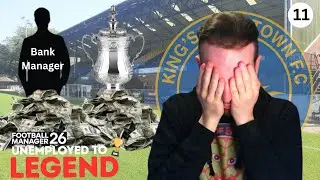 Win Or We Are Financially Ruined! | FM26 Unemployed to Legend #11