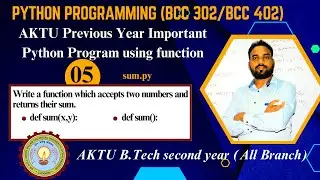 5 .Sum of two numbers using python function || Most Imp Python Program BCC302/402 AKTU B.Tech 2nd Yr