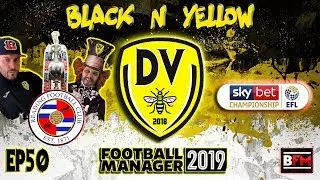 FM19 - EP50 Denton Villa - Can We Do It? - Football Manager 2019