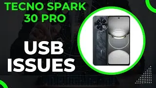 Tecno Spark 30 pro Usb Problem USB Not Recognize || How to solve USB issues || USB not working #new