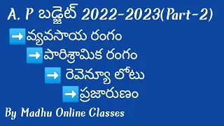 A.P. Budget Analysis 2022-2023/Budjet Quick Revision. By Madhu Online Classes