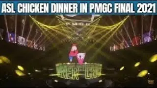 ASL CHICKEN DINNER IN PMGC FINALS 2021 | ASL GETS HIS FIRST CHICKEN DINNER IN PMGC FINAL | ASL VS A1