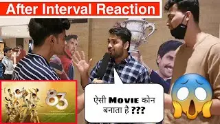 After Interval Reaction I 83 Movie Review | 83 Movie Public Review | Bol Bachchan Media