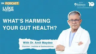 Unlocking Gut Wisdom | Dr. Amit Maydeo on The Luke Coutinho Show
