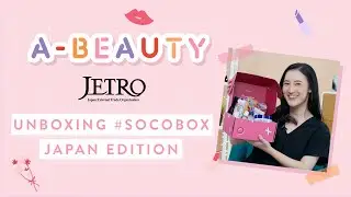 Unboxing SOCOBOX Japan Edition | A-Beauty