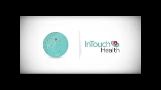 Why InTouch Health? | The Telehealth Leader