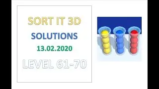 Sort It 3D Level 61 62 63 64 65 66 67 68 69 70 Solution Gameplay Walkthrough