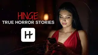 The Most INTENSE HINGE True Horror Stories!