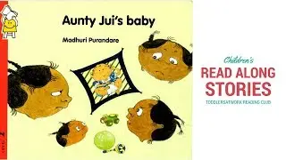Aunty Jui's Baby By Madhuri Purandare - Pratham Book - Best story to welcome a sibling !