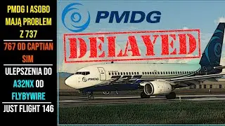 PMDG MA PROBLEM Z 737 PRZEZ ASOBO, NOWY BUBEL OD CAPTAIN SIM, FBW I ROZWÓJ! | simNews | MFS2020 PL