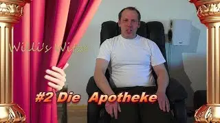 Willys Witze #2 die Apotheke 4k