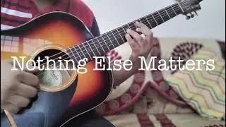 Intro's LAST part | Fingerstyle Guitar | Metallica - Nothing Else Matters