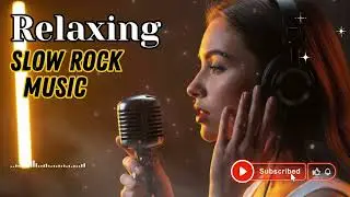 Late Night Relaxing Slow Rock 🌌 | Calm Soft Rock Mix