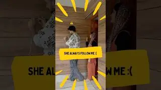 She Always Follow Me 😂🤣 #Shorts | Sadhique Aboobacker
