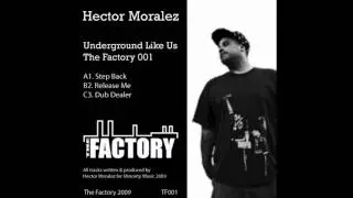 Hector Moralez-Dub Dealer.