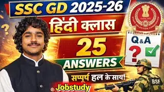 SSC GD Constable 2025&ndash;26 Hindi | 25 Most Important Question Answer | Full Revision Class by Jobstudy
