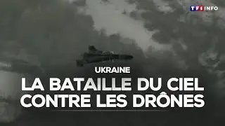 DOCUMENT TF1 - Au cœur du combat des aviateurs ukrainiens contre les drones russes｜TF1 INFO