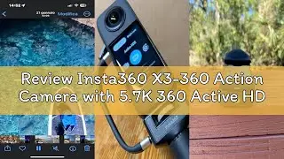 Review Insta360 X3-360 Action Camera with 5.7K 360 Active HDR Video, 4K Single-Lens Camera, Waterpro
