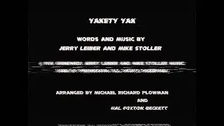 Yakkity Yak (2002-2004) Credits Slow Motion (Partial)