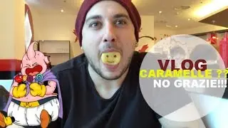 VLOG#12 - Caramelle ne abbiamo???