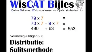 Splitsmethode - WisCAT Werkboek: Vermenigvuldigen 2.3