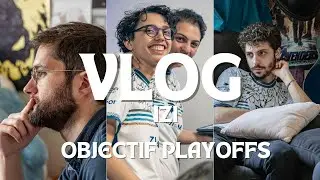 VLOG IZI : UNE SEMAINE AVANT LE MATCH CONTRE JOBLIFE