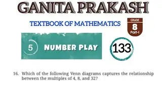 Venn digram of multiples of 4,8,& 32.Page no 133.  Ganita Prakash.#Manoj Pandey EDUCATOR #education
