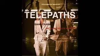 TELEPATHS William Carlos Whitten (feat. Diana Crash) full album