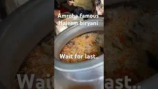 Amroha famous haleem biryani#shorts #ytshorts #minivlog #youtubeshorts #viral #foodlover #food