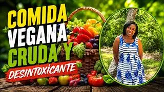 COMIDA VEGANA CRUDA Y DESINTOXICANTE por Nely Helena Acosta Carrillo