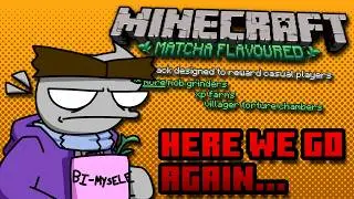 Matcha Flavoured is certainly a Minecraft Datapack...