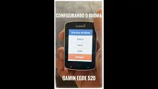 Configurando o IDIOMA no Gamin Egde 520