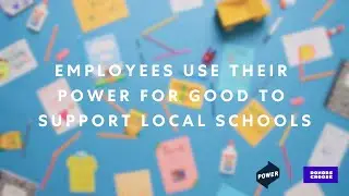 Employees Use Their Power for Good to Support Local Schools