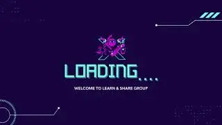 Welcome to Learn And Share Group