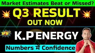 K.P. Energy Q3 Results 2026 📊| KPEL Results Today🔥| K.P. Energy Share Latest News