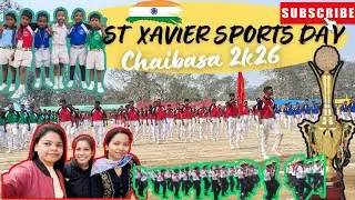 Annual Sports Day 2k25 -2k26🏆🎷 || St Xavier's Boy's School Chaibasa|| One School, One Feeling🥁🪈 🥇||