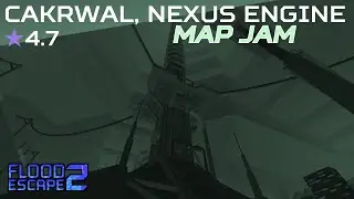 Roblox: FE2 - [4.7 Insane] Cakrwal, Nexus Engine [MAP JAM]