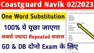Coastguard Navik GD DB Important Vocabulary | Previous Years One Word Substitution For ICG Navik
