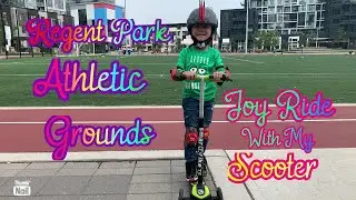 Regent Park Athletic Grounds | City of Toronto | Joy Ride With My Scooter | Summer Memories 08/2021